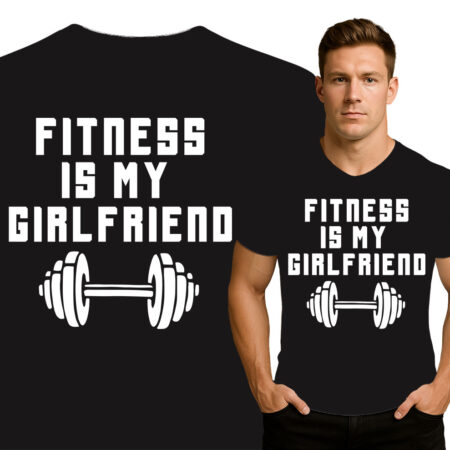'Fitness is My Girlfriend'