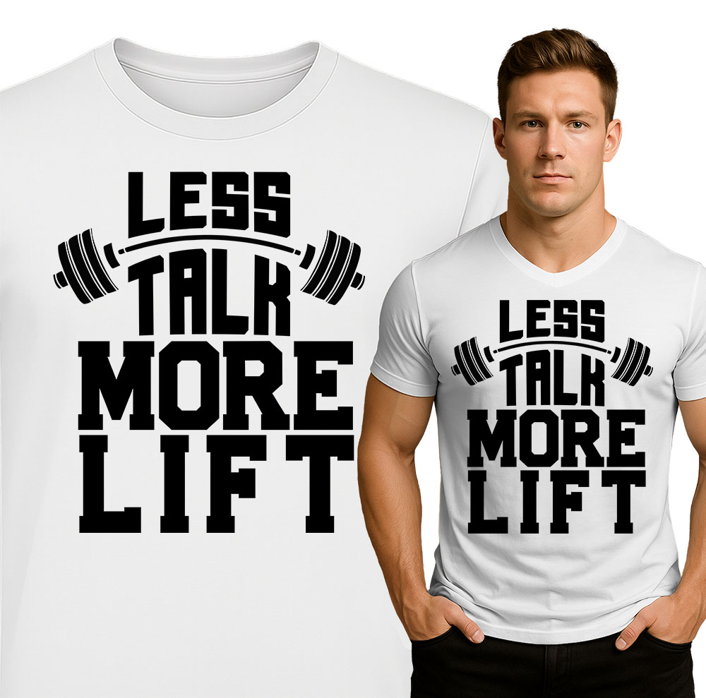 'Less Talk - More Lift'