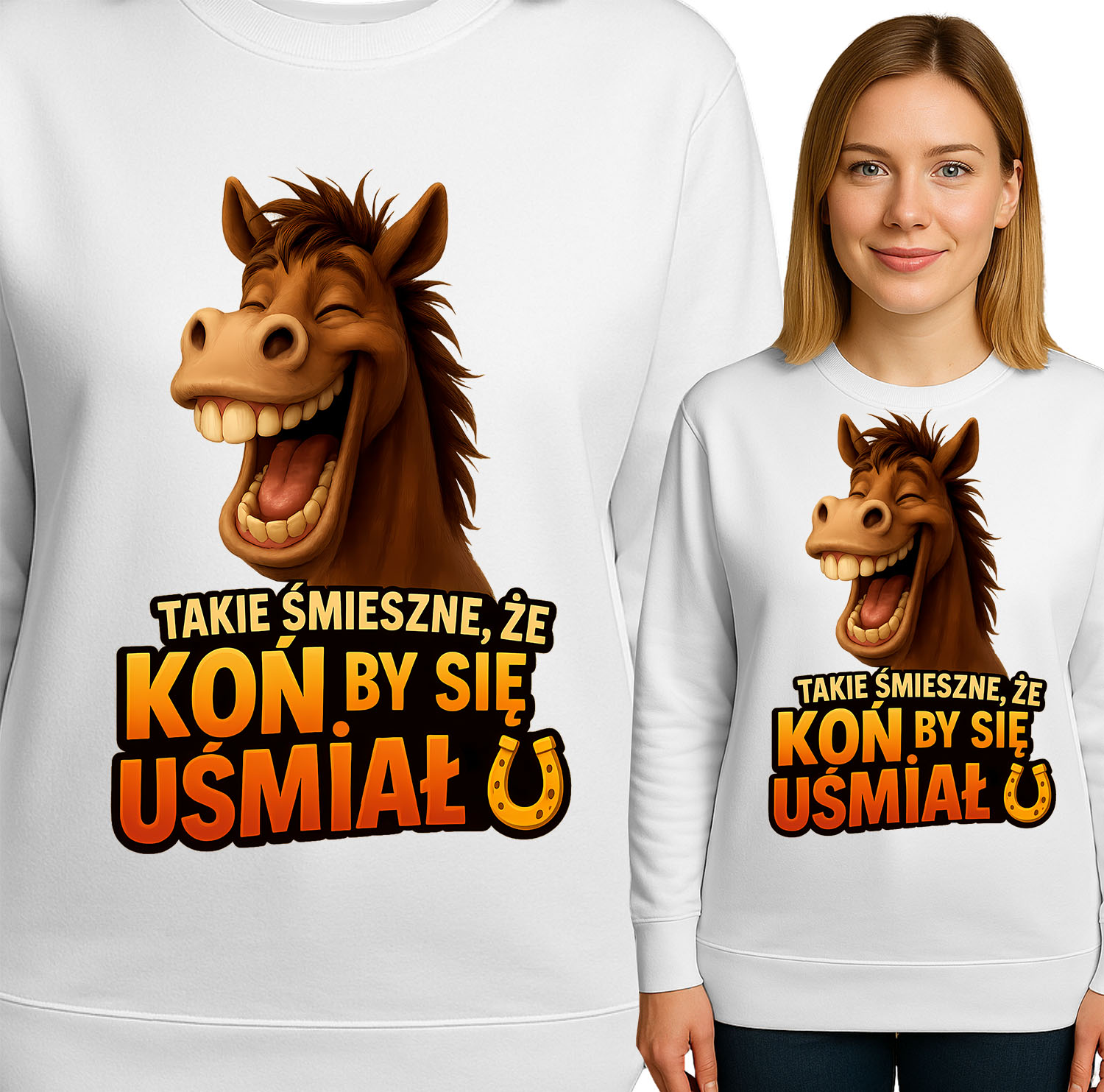 'TAKIE ŚMIESZNE, ŻE KOŃ BY SIĘ UŚMIAŁ'