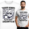 'Dzień dobry, że tak sobie zażartuję'