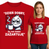 'Dzień dobry, że tak sobie zażartuję'