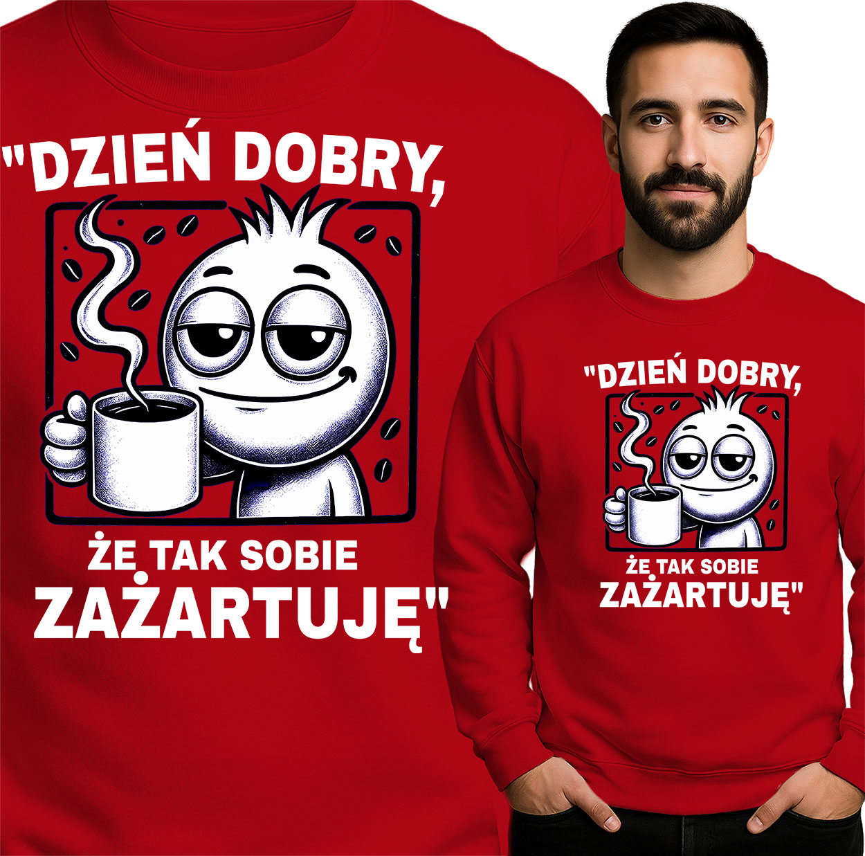 'Dzień dobry, że tak sobie zażartuję'
