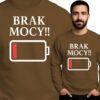 'BRAK MOCY!!' Bluza Mẹska