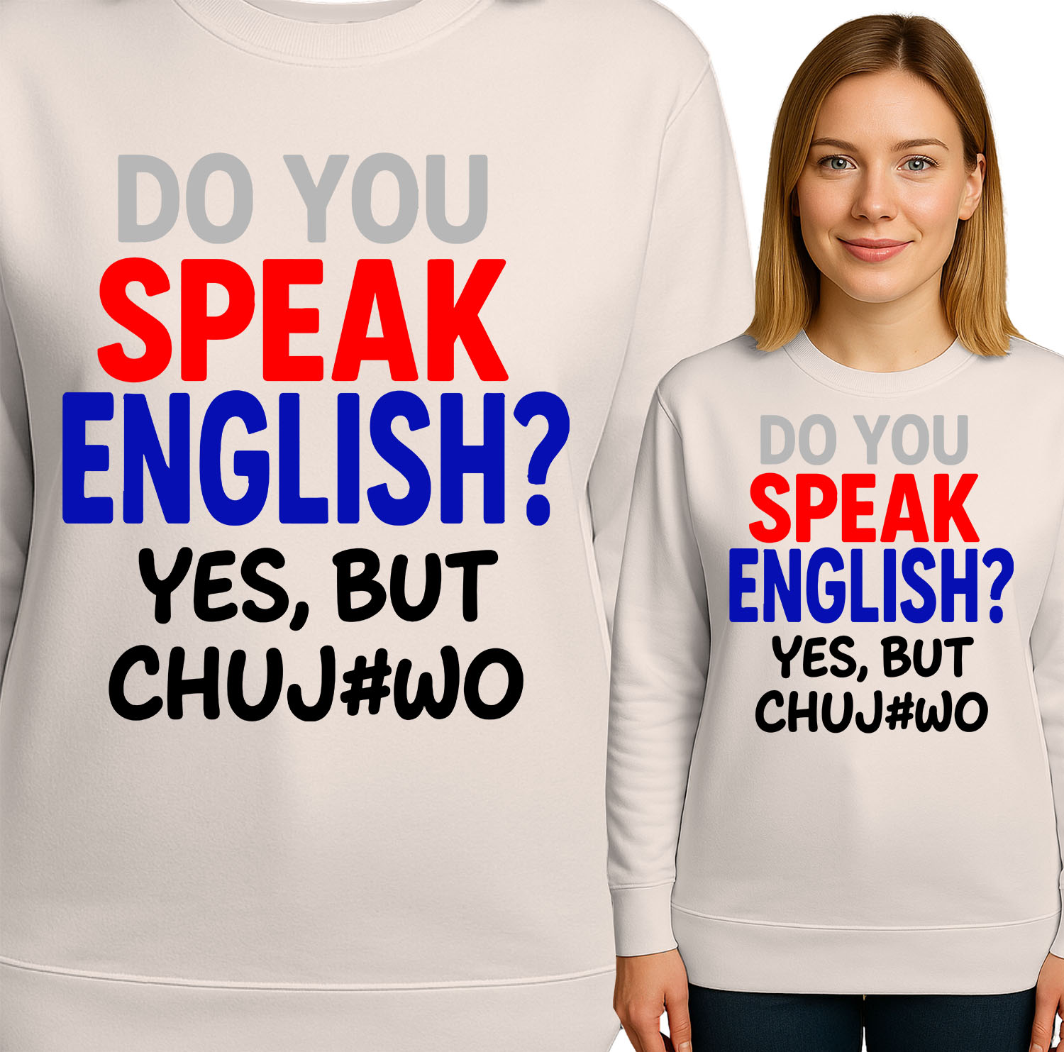 'DO YOU SPEAK ENGLISH? YES, BUT CHUJWO'