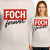 'Foch Forever '