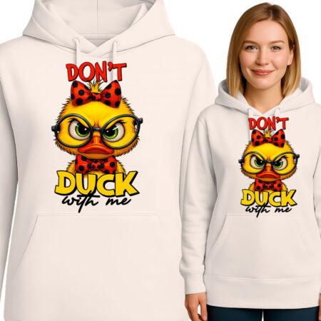 'Don't Duck With Me '