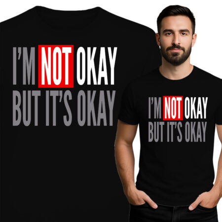 'I'm Not OKAY, But It's OKAY'
