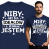 'NIBY NIE MA IDEAŁOW A JEDNAK JESTEM'