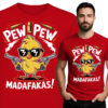 'Pew Pew Madafakas'