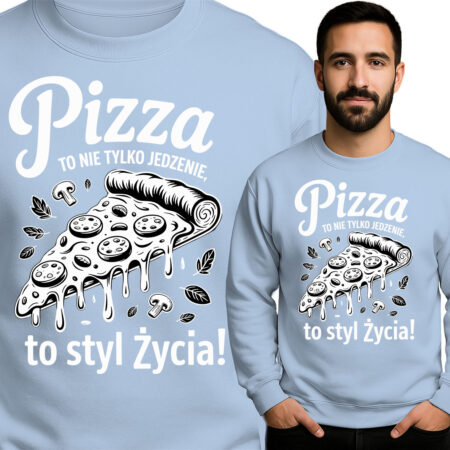 'Pizza – To nie tylko jedzenie, to styl życia'