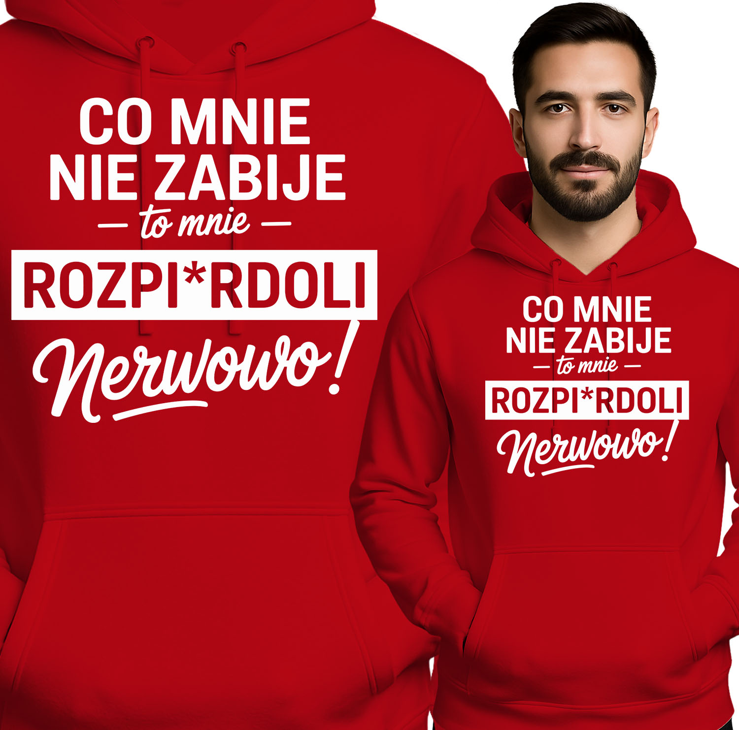 \'Co Mnie Nie Zabije, To Mnie Rozpirdoli Nerwowo\'
