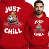 'Just Chill'