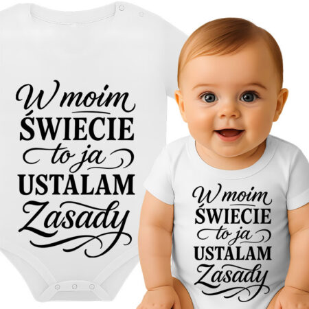 'W moim ŚWIECIE to ja USTALAM Zasady'