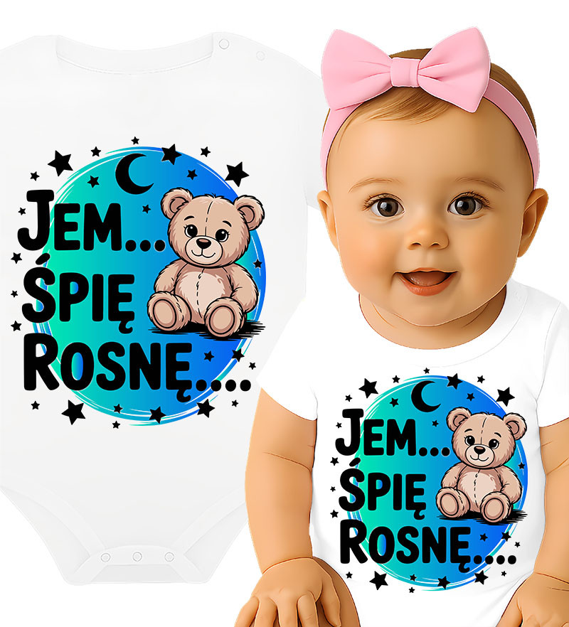 'Jem, śpię, rosnę'