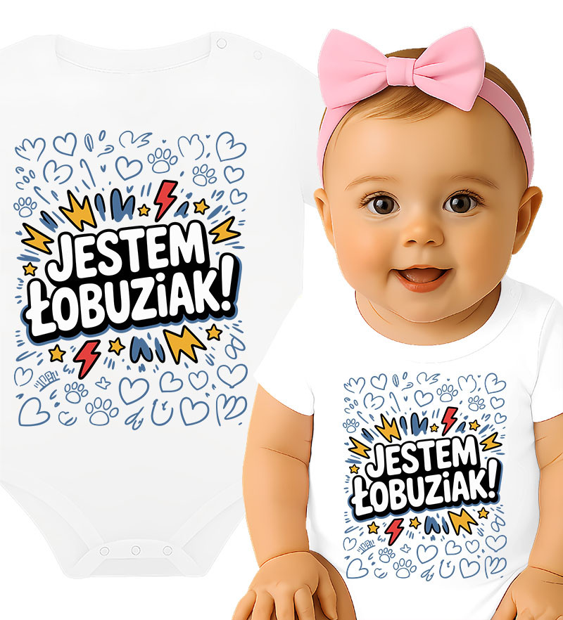 'Jestem Łobuziakiem!'
