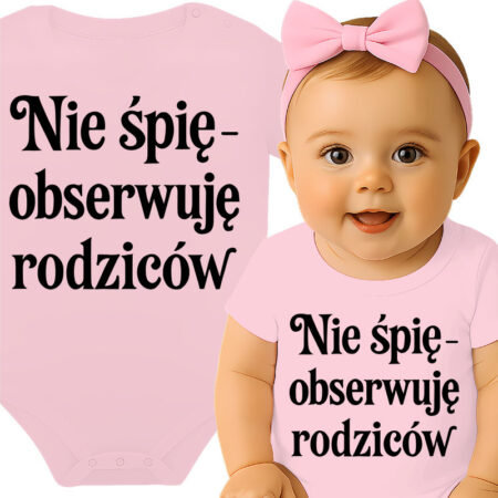 'Nie śpię – obserwuję rodziców'