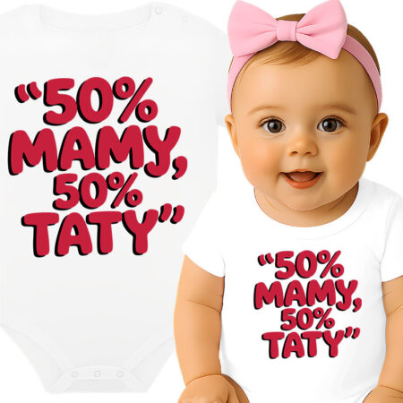'50% Mamy, 50% Taty'