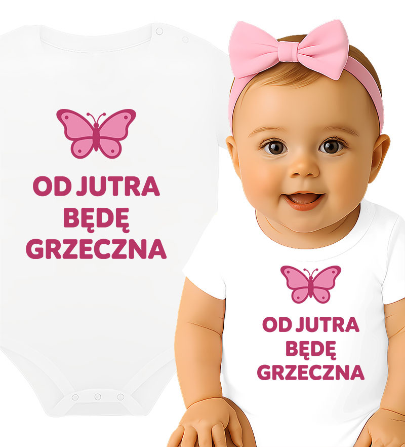 'Od jutra będę grzeczna'