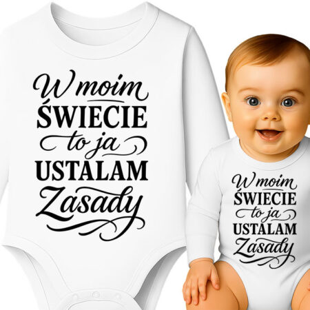 'W moim ŚWIECIE to ja USTALAM Zasady'