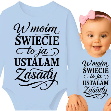 'W moim ŚWIECIE to ja USTALAM Zasady'