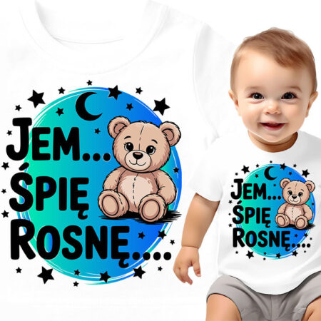 'Jem, śpię, rosnę'