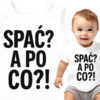 'Spać? A po co?!'