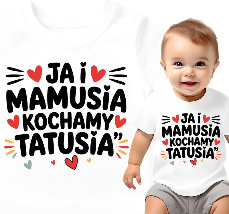 'Ja i mamusia kochamy tatusia'
