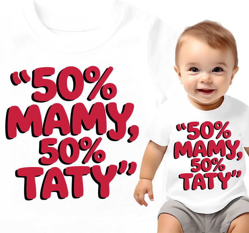'50% MAMY, 50% TATY'
