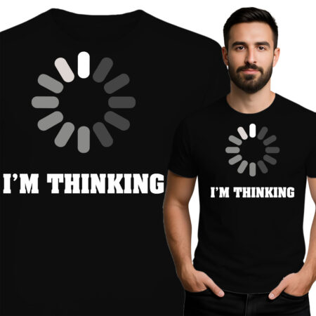 'I'm Thinking'