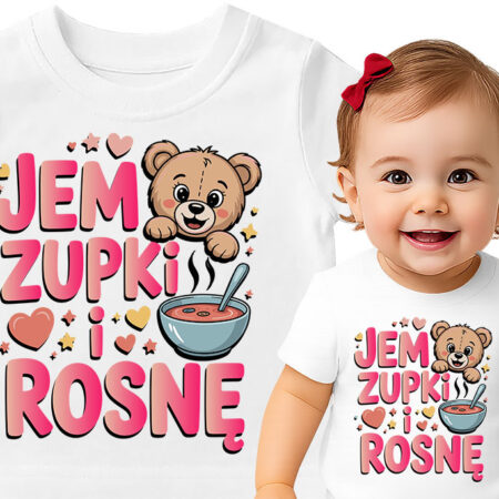'Jem zupki i rosnę'