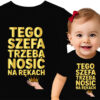 'Tego Szefa Trzeba Nosić na Rękach'