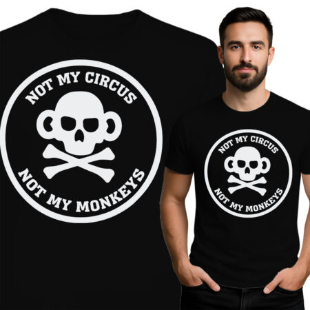 'Not My Circus, Not My Monkeys'