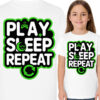 'Play Sleep Repeat'