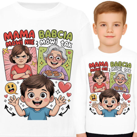 'Mama Mówi Nie, Babcia Mówi Tak!'
