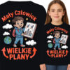 'Mały Człowiek, WIELKIE PLANY'