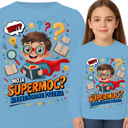 'Moja Supermoc? Nieskończone Pytania'