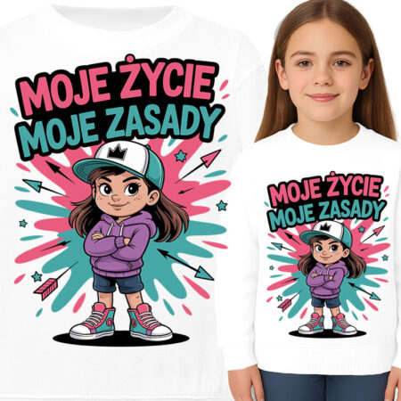 'Moje życie, moje zasady'
