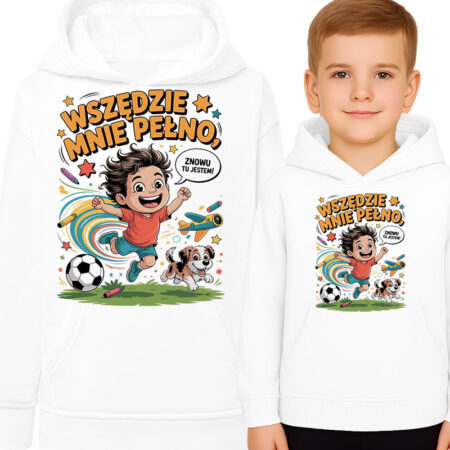 'Wszędzie mnie pełno, znowu tu jestem!'