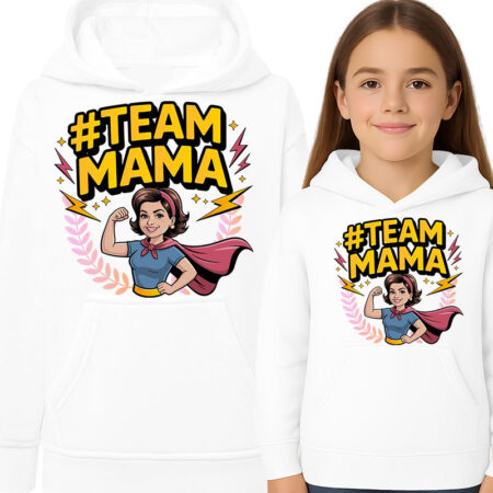 ' TEAM MAMA'