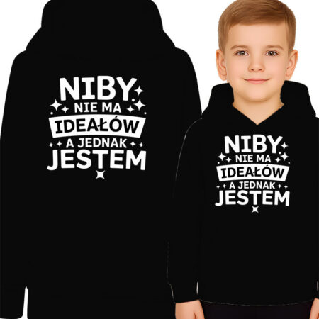 'NIBY NIEMA IDEAŁÓW A JEDNAK JESTEM'
