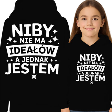 'NIBY NIEMA IDEAŁÓW A JEDNAK JESTEM'