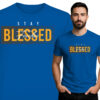 'Stay Blessed Fearless'