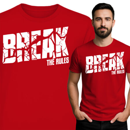 'Break the Rules'