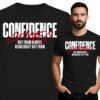 'Confidence COMES'