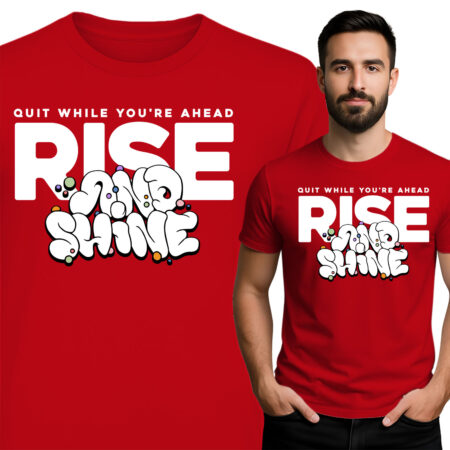 'Rise and Shine