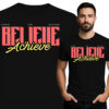 'Believe Achieve'
