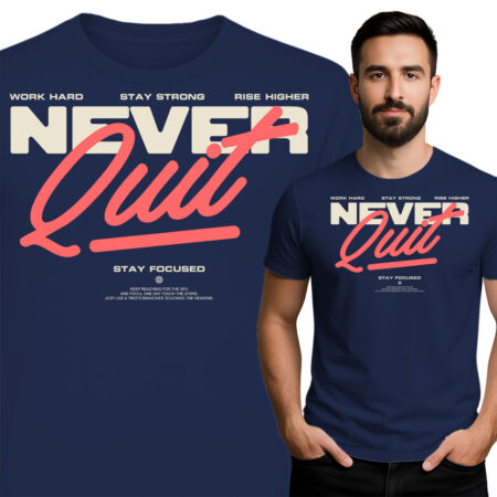 'Never Quit'