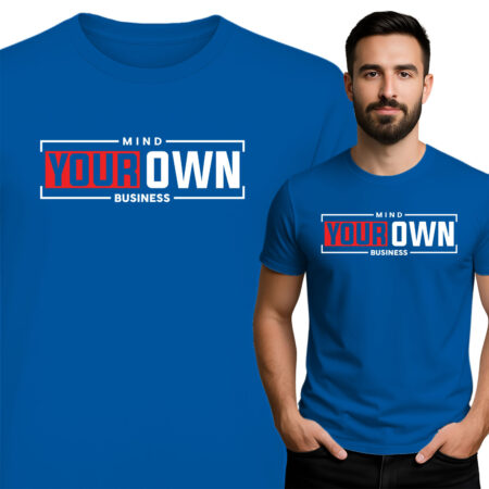 'Mind Your Own Business'
