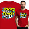 'Books Will Teach You '