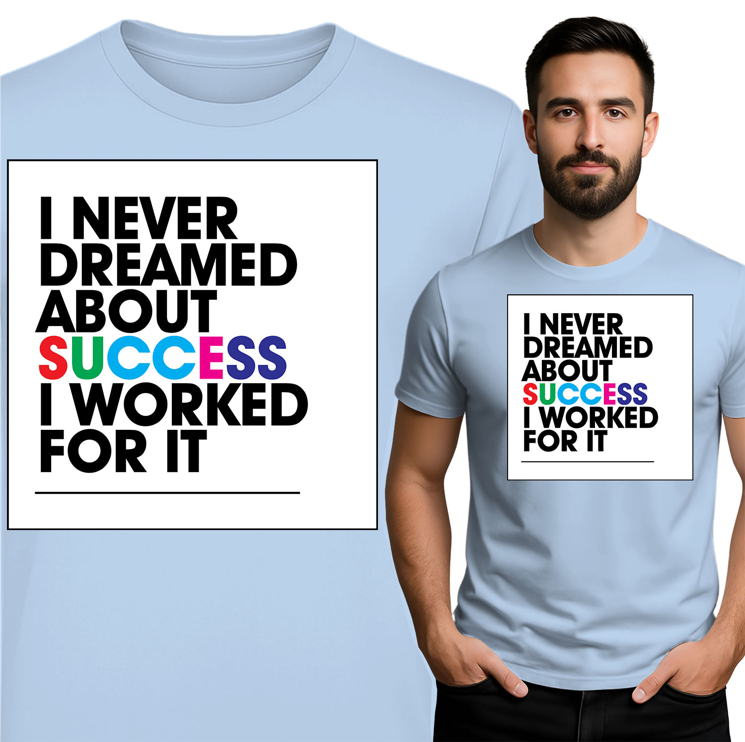 \'I NEVER DREAMED ABOUT SUCCESS I WORKED FOR IT\'